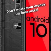 Don't buy the Ulefone Armor X7 (Pro) phone!